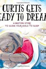 Curtis Gets Ready to Dream af Catrina Stiller