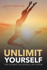 Unlimit Yourself af Leroy W Meng
