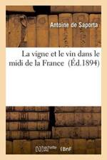 Vigne Et Le Vin Dans Le MIDI de la France af Saporta