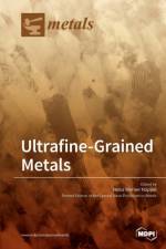Ultrafine-Grained Metals