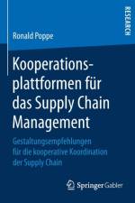 Kooperationsplattformen Fur Das Supply Chain Management af Ronald Poppe