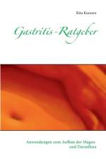 Gastritis-Ratgeber af Rita Kuonen