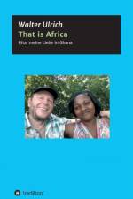That is Africa af Walter Ulrich