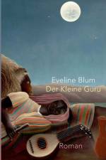 Der Kleine Guru af Eveline Blum