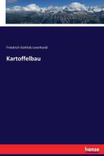 Kartoffelbau af Friedrich Gottlob Leonhardi