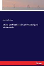 Johann Gottfried Roederer von Strassburg und seine Freunde af August Stoeber