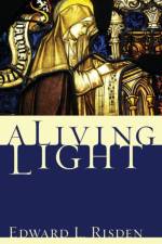 A Living Light af E L Risden