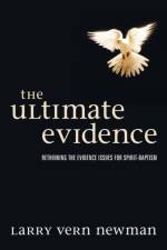 The Ultimate Evidence af Larry Vern Newman