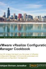 VMware vRealize Configuration Manager Cookbook af Abhijeet Shriram Janwalkar