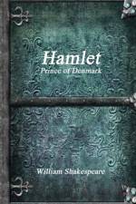 Hamlet, Prince of Denmark af William Shakespeare