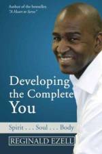 Developing the Complete You af Reginald Ezell
