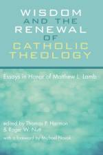 Wisdom and the Renewal of Catholic Theology