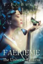 Faerieme af T F Burks