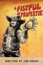 A Fistful of Properties af Jim Eagan