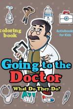 Going to the Doctor af Activibooks For Kids
