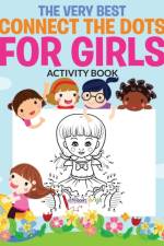 Very Best Connect the Dots for Girls Activity Book af Activibooks For Kids