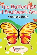 Butterflies of Southeast Asia Coloring Book af Activibooks For Kids
