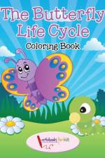 Butterfly Life Cycle Coloring Book af Activibooks For Kids