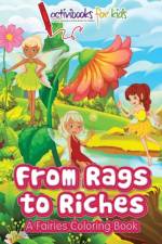 From Rags to Riches af Activibooks For Kids