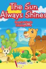 Sun Always Shines af Activibooks For Kids