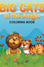 Big Cats in the Jungle Coloring Book af Activibooks For Kids