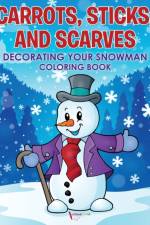 Carrots, Sticks, and Scarves af Activibooks For Kids