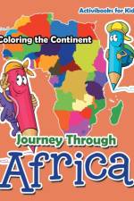Journey Through Africa af Activibooks For Kids