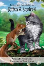 Kitten & Squirrel af Aviva Gittle