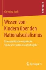 Wissen Von Kindern UEber Den Nationalsozialismus af Christina Koch