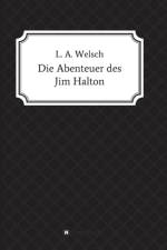Abenteuer des Jim Halton af Lukas Welsch