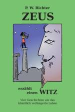 Zeus erzahlt einen Witz af Peter Werner Richter