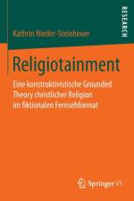 Religiotainment af Kathrin Nieder-Steinheuer