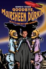 Goodbye, Muirsheen Durkin af Kenneth Tucker
