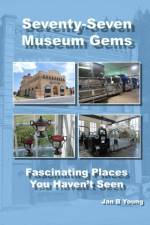 Seventy-Seven Museum Gems af Jan Young