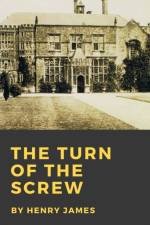 Turn of the Screw af Henry James