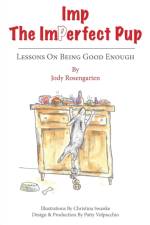 Imp The Imperfect Pup af Jody Rosengarten