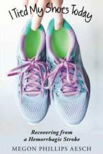 I Tied My Shoes Today af Megon Phillips Aesch