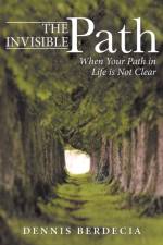 Invisible Path af Dennis Berdecia