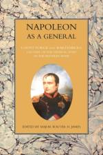 NAPOLEON AS A GENERAL Volume One af Count Yorck Von Wartenburg