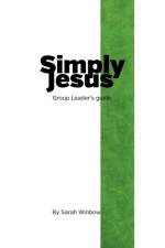 Simply Jesus Group Leader's Guide af Sarah Winbow