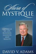 Aura of Mystique af David V Adams
