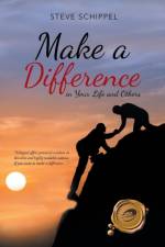 Make A Difference af Steve Schippel