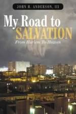 My Road To Salvation
