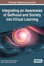 Integrating an Awareness of Selfhood and Society into Virtual Learning