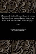 Memoirs of the Late Thomas Holcroft