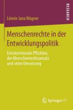 Menschenrechte in Der Entwicklungspolitik af Leonie Jana Wagner