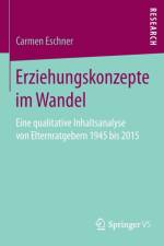 Erziehungskonzepte im Wandel af Carmen Eschner