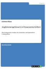 Anglizismengebrauch in Frauenzeitschriften af Corinna Klaus
