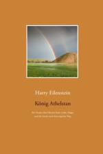 Koenig Athelstan af Harry Eilenstein