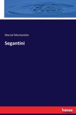 Segantini af Marcel Montandon